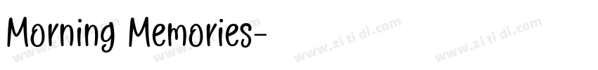 Morning Memories字体转换